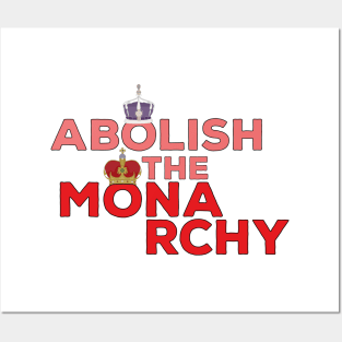 Abolish the Monarchy Posters and Art